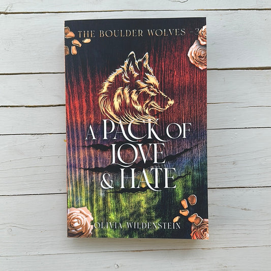 A Pack of Love and Hate WOLF EDITION