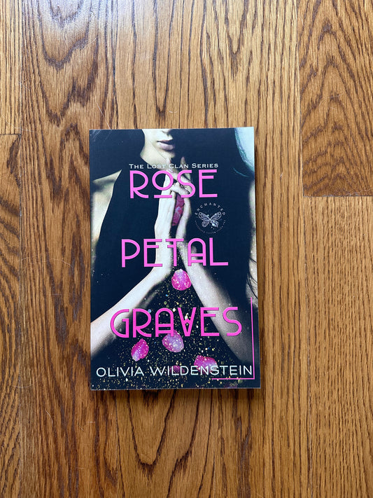 Rose Petal Graves PART 1 - first edition