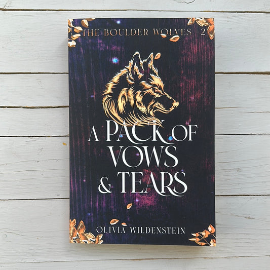 A Pack of Vows and Tears WOLF EDITION