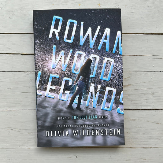 Rowan Wood Legends PAPERBACK