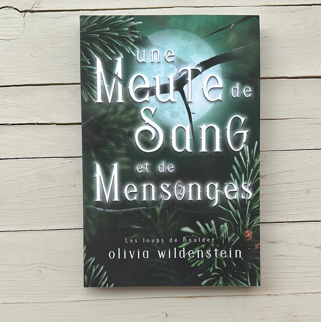 Une Meute de sang et de mensonges (French book)